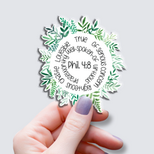 Load image into Gallery viewer, Philippians 4:8 Green - Vinyl Sticker