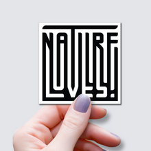 Load image into Gallery viewer, Nature Lives! Word Art Sticker