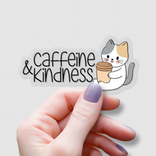 Load image into Gallery viewer, Caffeine &amp; Kindness | waterproof vinyl sticker | Coffee Culture | Coffee Lovers |
