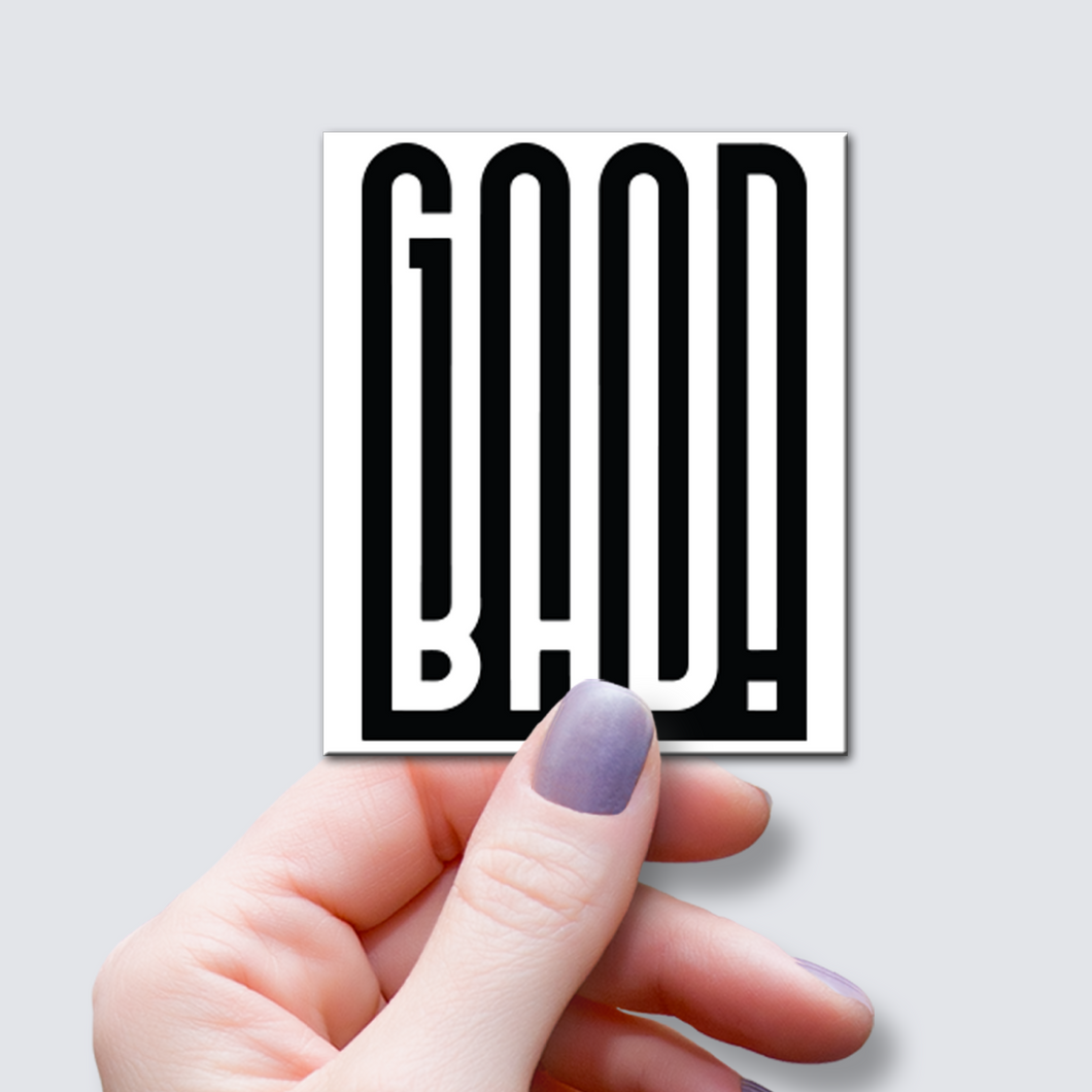 Good and Bad Word Art Sticker