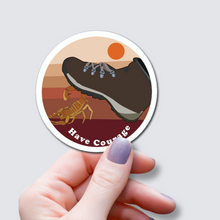 Load image into Gallery viewer, Scorpion - Have Courage Vinyl Sticker
